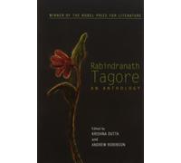 Rabindranath Tagore : An Anthology
