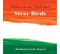 Rabindranath Tagore Stray Birds Paperback Book in White Rabindranath Tagore White