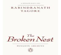 Rabindranath Tagore The Broken Nest Paperback Book Rabindranath Tagore Multicolor