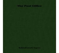 Rabindranath Tagore The Post Office Paperback Book in White Rabindranath Tagore White