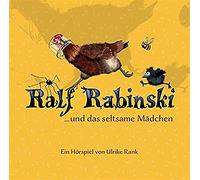 Rabinski,Ralf - Ralf Rabinski...und das Seltsame Mädchen