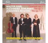 Rabl: Clarinet Quartet Op.1 / Zemlinsky: Clarinet Trio Op.3 / Brahms: Clarinet Trio Op.114