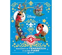 Racconti di tenerezza e altre fiabe Disney
