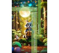 Raccoon: A Creative Drawing and Activity Book for All Ages: Explore the Charm of Raccoons Through Fun and Relaxing Activities, Perfect for Kids, Teens, and Adults!