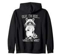 Raccoon Coffee Lover Where's the Work Funny Zip Hoodie