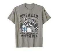 Raccoon Dad Always Came Back With the Milk Father’s Day Meme T-Shirt