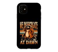Raccoon Detective We Investigate At Dawn Case for iPhone 11