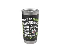 Raccoon Don't Be Trash LGBTQ Equality Ally Design Stainless Steel Insulated Tumbler