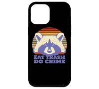 Raccoon Eat Trash Do Crime Case for iPhone 12 Pro Max
