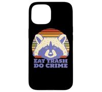 Raccoon Eat Trash Do Crime Case for iPhone 15