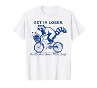 Raccoon Get In Loser Trouble Ain't Gonna Make Itself T-Shirt