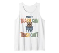 Raccoon Humor Trash Can Sarcastic Wildlife Funny Quote Cozy Tank Top