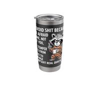 Raccoon I Avoid Stuff Because I'm Afraid of me Stainless Steel Insulated Tumbler