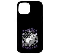 Raccoon I Must Rest My Rampage Is Over Funny Animal Humor Case for iPhone 15