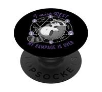 Raccoon I Must Rest My Rampage Is Over Funny Animal Humor PopSockets Adhesive PopGrip