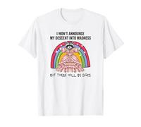 Raccoon: I Won't Announce My Descent into Madness T-Shirt