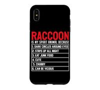 Raccoon Is My Spirit Animal Because Dark Circles Around Eyes Case for iPhone XS Max