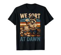 Raccoon Mail Carrier We Sort At Dawn Letters T-Shirt