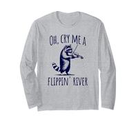 Raccoon Playing Violin: Oh, Cry Me A Flippin' River Long Sleeve T-Shirt
