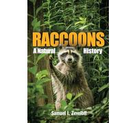 Raccoons: A Natural History