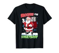 Raccoons for Everybody Men Women Kids Funny Christmas T-Shirt
