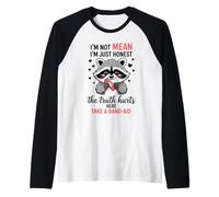 Raccoons I'm Not Mean I'm Just Honest The Truth Hurts Here Raglan Baseball Tee