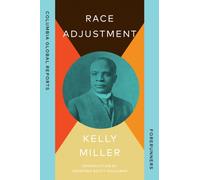 Race Adjustment : A Selection