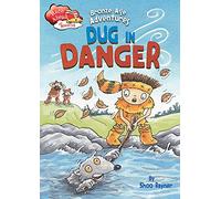 Bronze Age Adventures: Dug in Danger: Shoo Rayner (Race Ahead With Reading)