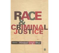 Race and Criminal Justice