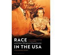 Race and New Religious Movements in the USA : A Documentary Reader