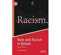 Race and Racism in Britain: Fourth Edition