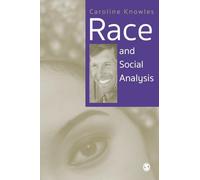 Race and Social Analysis