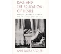 Race and the Education of Desire