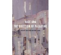 Race and the Question of Palestine