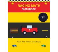 Race Car Kindergarten Math Workbook for Kids Ages 4-7: Number Tracing, Counting, Addition & Subtraction, Shapes and Patterns - Fun Preschool Activity ... Reward Pages | Homeschool & Classroom Ready