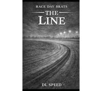 Race Day Brats: The Line