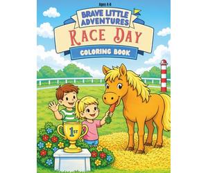 Race Day Coloring Book For Kids Ages 4-8: Horse Racing Coloring & Activity Book | Derby Inspired Pages, Simple Designs & Fun Activities