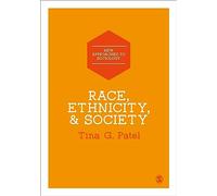 Race, Ethnicity & Society (New Approaches to Sociology)