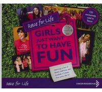 Race for Life:Girls Just Want to Have Fun