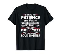 Race Fuel Burnt Tires Loud Engines Car Drag Racing T-Shirt
