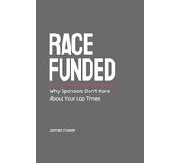 RACE FUNDED: How Motorsport Sponsorship Actually Works