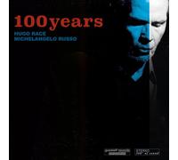 Race, Hugo - 100 Years [VINYL]