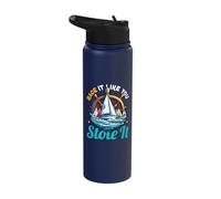 Race It Like You Stole It Sailing Regatta Sailor Stainless Steel Insulated Water Bottle