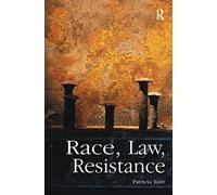 Race, Law, Resistance (Glasshouse S)
