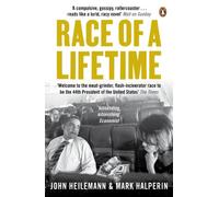 Race of a Lifetime: How Obama Won the White House