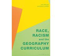 Race, Racism and the Geography Curriculum