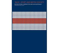'Race', Sport and British Society