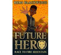 Race to Fire Mountain