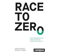 Race to Zero – How Companies Can Lead the Way to Climate Neutrality