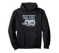 Race While You Can Drag Boat Competitive Spirit Pullover Hoodie